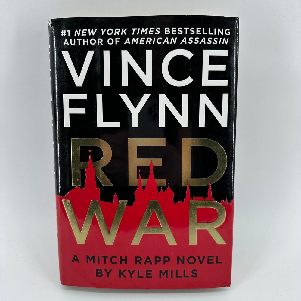 Red War Vince Flynn Kyle Mills Mitch Rapp Novel Hardcover Book 17th in Series